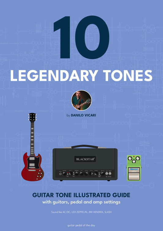 10 Legendary Guitar Tones by Danilo Vicari